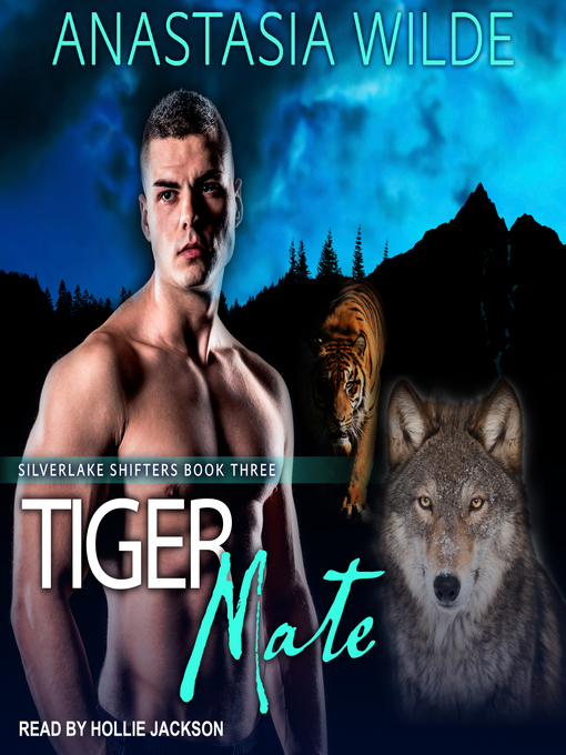 Title details for Tiger Mate by Anastasia Wilde - Available